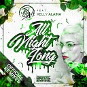 Jay Slay feat Kelly Alaina - All Night Long Ready Or Not Remix