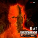 Mariano Santos - Flame Original Mix