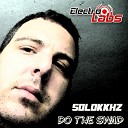 Solokkhz  - Do The Swad Original Mix