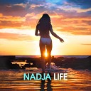 Nadja - Life Edit Mix