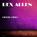 Rex Allen - When the Campfire Is Low On the Prairie Feat Bonnie Allen Original…