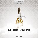 Adam Faith - Mix Me a Person Original Mix
