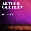 Arthur Godfrey - The Trail of the Lonesome Pine Original Mix