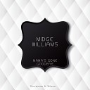 Midge Williams - Fortune Tellin Man Original Mix