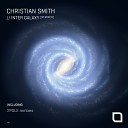 Christian Smith - Inter Galaxy 2pole Remix