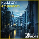 NavidN2M - Amsterdam Original Mix