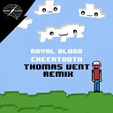 Royal Blood SP - Cheektooth Thomas Vent Remix
