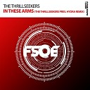 The Thrillseekers - In These Arms The Thrillseekers pres Hydra…