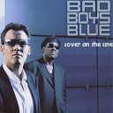 Bad Boys Blue - Lover On The Line Novaspace Remix