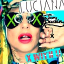Tom Budin Luciana - X with U Extended Mix