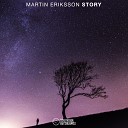 Martin Eriksson - Story Radio Mix