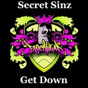 Secret Sinz - Get Down Original Mix