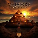 Madcore feat Valk - Titan Original Mix
