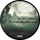 Ethan Fawkes - Reboot Original Mix