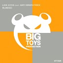 Live Ayce feat Amy Kirkpatrick - Blinded Original Mix