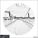Luca M JUST2 - Fonk Street Gabriel Slick Remix