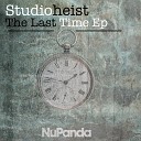 Studioheist - The Last Time Original Mix