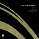 Hiroyuki Arakawa - Dust Original Mix