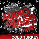 Michael James Riggsy - Cold Turkey Original Mix