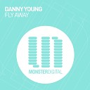 Danny Young - Fly Away Radio Edit AGRMusic