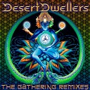 Desert Dwellers - Ras Mandala Quade Remix