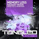 Memory Loss - Radiant Moon Ally Brown Remix
