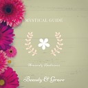Mystical Guide - Drowning Stress