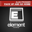 Alan Prosser - Pack Up Go Home Esco Remix