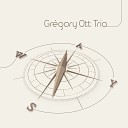 Gr gory Ott Trio feat Franck Wolf - Time to Go