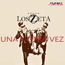 Grupo Los Zeta - Una Y Otra Vez Original Mix