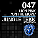 Lion Pink - On The Move Original Mix