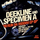 Deekline Specimen A feat MC PSG - Like This Original Mix