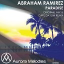 Abraham Ramirez - Paradise Original Mix