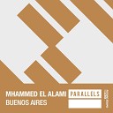 Mhammed El Alami - Buenos Aires Original Mix