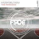Hazem Beltagui - The Paradox Original Mix