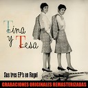 Tina y Tesa - Balada de la trompeta Remastered Version 2018