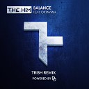 The Him feat Oktavian - Balance Trish Remix