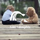Silent Knights - Bubbles and Bells No Fade for Looping