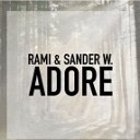Jasmine Thompson - Adore RAMI X Sander W Remix