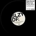 Deep Sound Effect Ft Dina Eve - Back In Original Mix Sleazy Deep