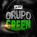 Grupo Green feat Grupo Red - Mi Amigo y Yo En Vivo