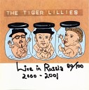 The Tiger Lillies - Evil