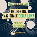 Orchestra nazionale della luna feat Manuel Hermia Kari Ikonen S bastien Boisseau Teun… - Anastasia