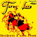 Christyle feat Lilo Frank - Toro loco