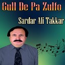 Sardar Ali Takkar feat Ghani Khan - Sa Da Paara