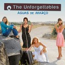 The Unforgettables - Aguas De Marco Ivan Kay Vocal Edit