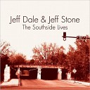 Jeff Dale Jeff Stone - The First Time I Met The Blues