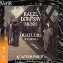 Quatour Parisii - Quatuor cordes in F Major M 35 IV Vif et agit