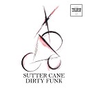 Sutter Cane - Deeply Rooted