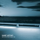 Sweet William - When the Levee Breaks